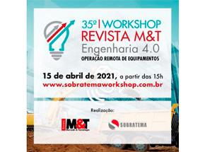 Workshop avaliará o estágio atual da operação remota de equipamentos no Brasil